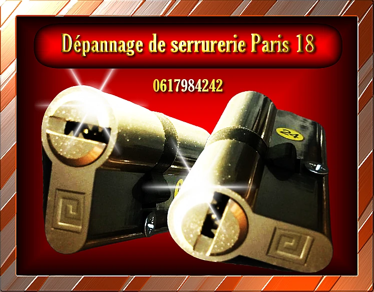 Dépannage de serrurerie Paris 18