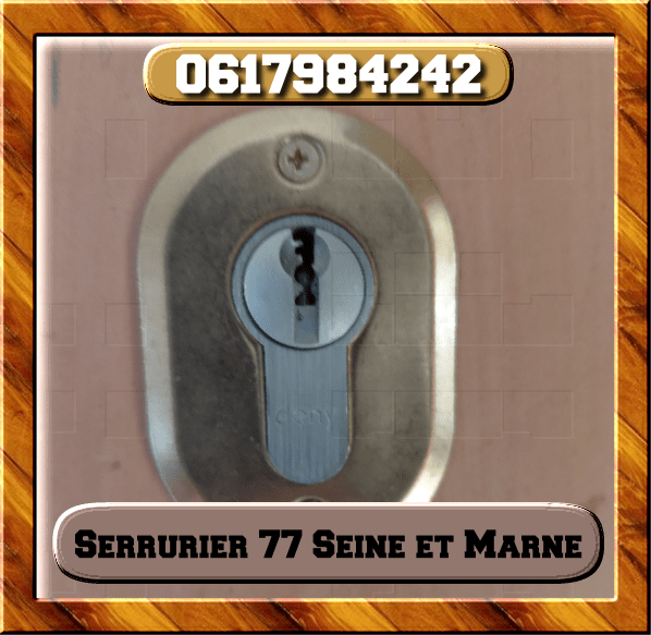 Serrurier 77 Seine et Marne