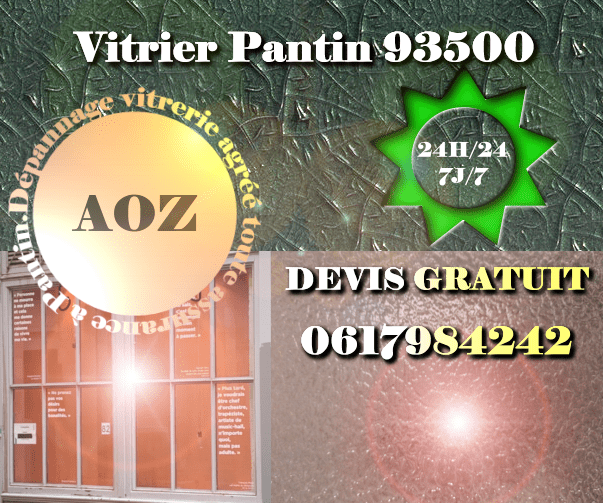 Vitrier Pantin 93500
