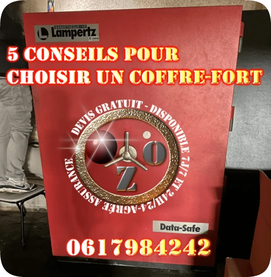 5 conseils pour choisir un coffre-fort