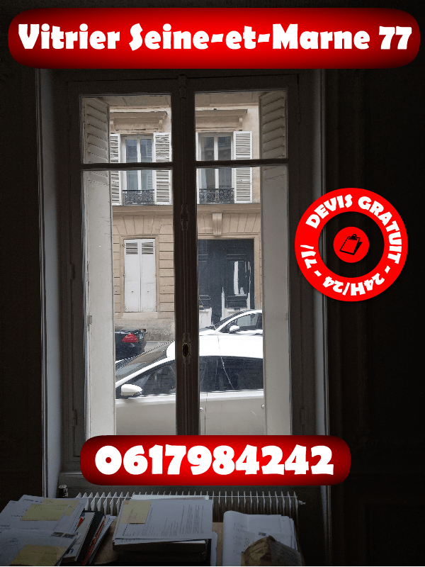 Vitrier Seine-et-Marne 77
