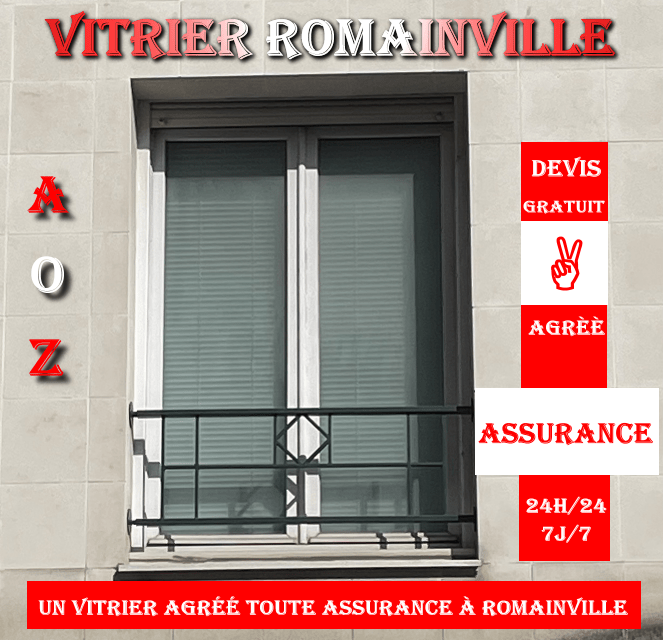 Un vitrier agréé toute assurance à Romainville