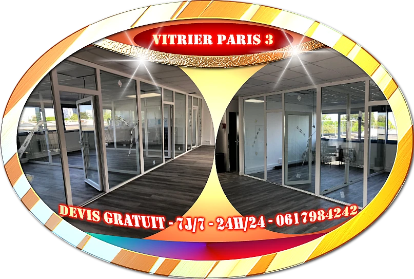 Vitrier Paris 3 agréé